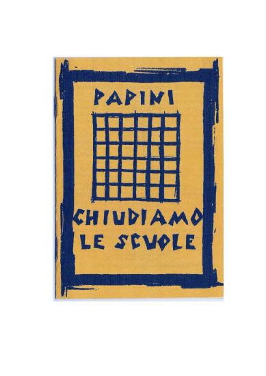Chiudiamo le scuole