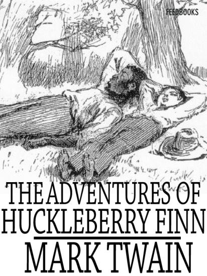 The Adventures of Huckleberry Finn